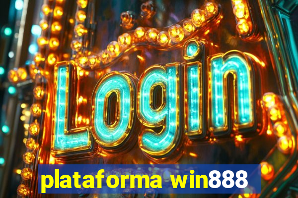 plataforma win888